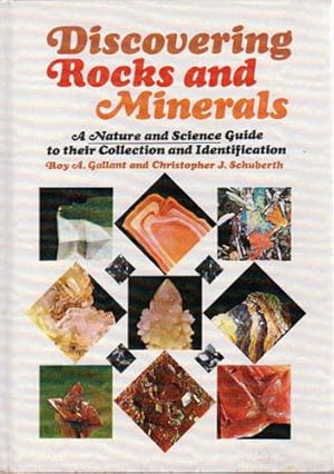 Immagine del venditore per DISCOVERING ROCKS AND MINERALS. A Nature and Science Guide to Their Collection and Identification. venduto da Black Stump Books And Collectables