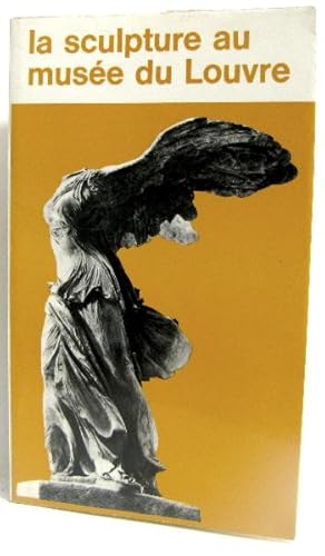 Seller image for La sculpture au muse du Louvre for sale by crealivres