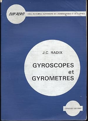 Image du vendeur pour Gyroscopes et gyromtres mis en vente par L'ivre d'Histoires