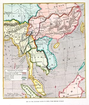 MAP OF THE PROPOSED ROUTE TO CHINA FROM BRITISH BURMAH. Map of East India (China, Burma, Siam, ...