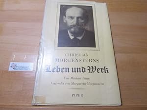 Imagen del vendedor de Christian Morgensterns Leben u. Werk : Mit Beitr. von . Vollendet von Margareta Morgenstern ; Rudolf Meyer a la venta por Antiquariat im Kaiserviertel | Wimbauer Buchversand