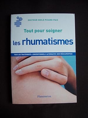 Image du vendeur pour Tout pour soigner les rhumatismes mis en vente par Librairie Ancienne Zalc