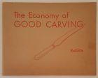 Seller image for The Economy of Good Carving for sale by Books Written By (PBFA Member)