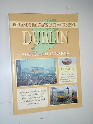 Dublin (Railways of Ireland Past & Present)