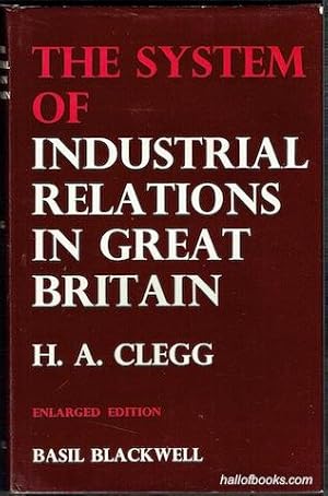 The System Of Industrial Relations In Great Britain