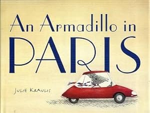 Bild des Verkufers fr An Armadillo in Paris zum Verkauf von The Book Faerie