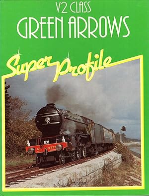 Seller image for V2 Class Green Arrows Super Profile for sale by Pendleburys - the bookshop in the hills