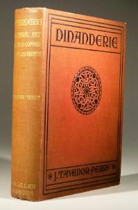 Seller image for Dinanderie - a History and Description of Mediaeval Art Work in Copper, Brass and Bronze for sale by Wadard Books PBFA