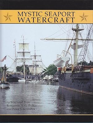 Imagen del vendedor de Mystic Seaport Watercraft a la venta por Monroe Bridge Books, MABA Member