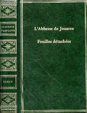 Bild des Verkufers fr L'ABBESSE DE JOUARRE - ESSAIS DE MORALE ET DE CRITIQUE - MELANGES D'HISTOIRE ET DE VOYAGES - FEUILLES DETACHEES zum Verkauf von Le-Livre