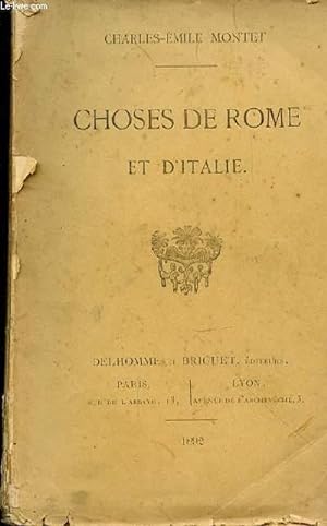 Bild des Verkufers fr CHOSES DE ROME ET D'ITALIE zum Verkauf von Le-Livre
