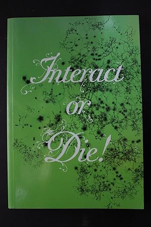 Seller image for Interact of Die! for sale by Encore Books