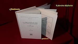 La Circulation en Inde Avant le Révolution des Transports ---------- TOME 1 seul : LA VOIE DE TERRE
