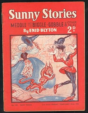 Sunny Stories: Meddle and the Biggle-Gobble & Other Tales (No. 501: New Series: Feb 23rd, 1951)