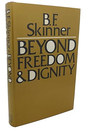 BEYOND FREEDOM AND DIGNITY