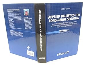 Image du vendeur pour Applied Ballistics for Long-Range Shooting mis en vente par Amber Unicorn Books