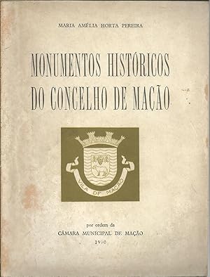 MONUMENTOS HISTÓRICOS DO CONCELHO DE MAÇÃO