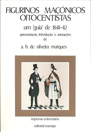 FIGURINOS MAÇÓNICOS OITOCENTISTAS. Um "guia" de 1841 - 42.