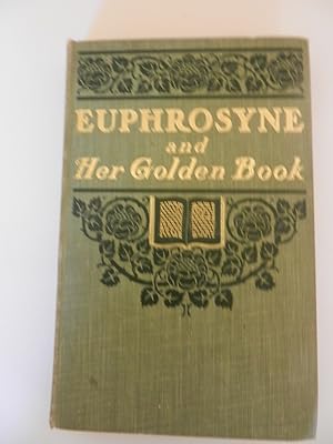 Seller image for Euphrosyne And Her Golden Book for sale by Bucolusa Books