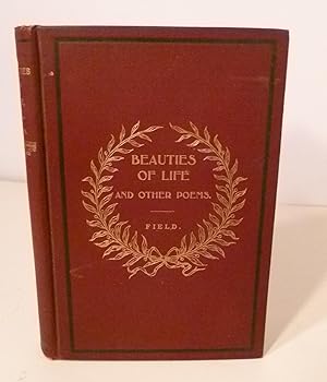 Beauties Of Life And Other Poems