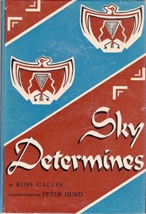 Bild des Verkufers fr Sky Determines: An Interpretation of the Southwest zum Verkauf von Shamrock Books
