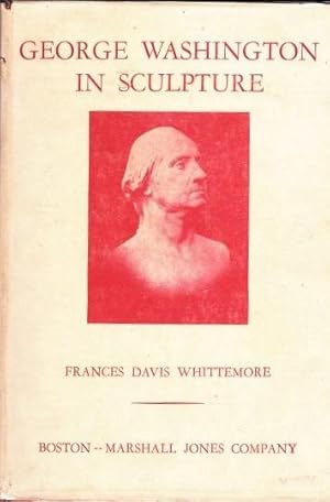 Seller image for George Washington in Sculpture for sale by Shamrock Books