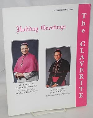 The Claverite: a Catholic fraternal magazine; vol. 79, #2, Winter issue 1998