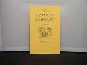 The Private Library Fifth Series Volume 9:2 Summer 2006