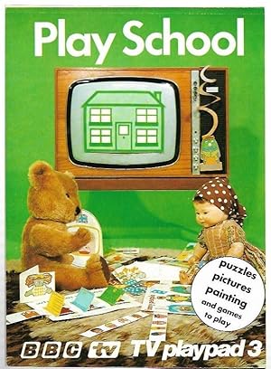 Imagen del vendedor de Play School. BBC TV TV Playpad 3. Puzzles, pictures, painting and games to play. a la venta por City Basement Books