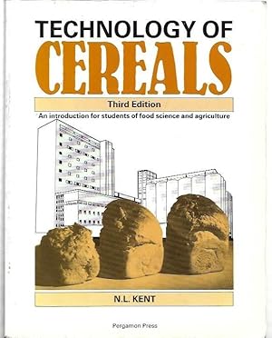 Seller image for Technology of Cereals : An introduction for students of food science and agriculture. Third Edition. for sale by City Basement Books