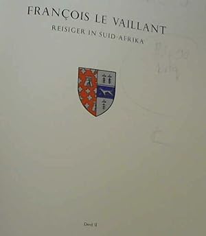 Bild des Verkufers fr Franois le Vaillant : Reisiger in Suid-Afrika - en sy versameling van akwarelle - 1781-1784 - 2 Volumes zum Verkauf von Chapter 1