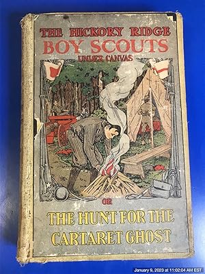 Seller image for The Hickory Ridge Boy Scouts Under Canvas or the Hunt for the Cartaret Ghost for sale by Redux Books