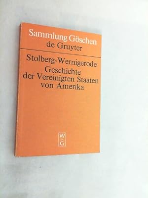 Image du vendeur pour Geschichte der Vereinigten Staaten von Amerika. mis en vente par Versandantiquariat Christian Back