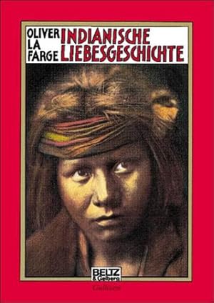 Bild des Verkufers fr Indianische Liebesgeschichte : Roman = Laughing boy. Oliver LaFarge. Aus dem Amerikan. von Lulu von Strauss und Torney. berarb. von Irmela Brender / Gullivers Bcher ; 705 zum Verkauf von Antiquariat Buchhandel Daniel Viertel