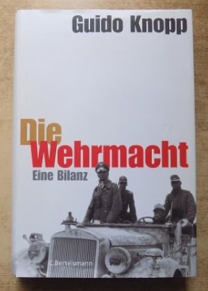 Die Wehrmacht - Eine Bilanz.