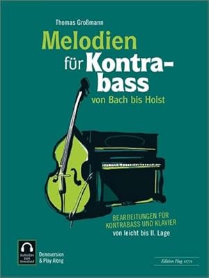 Bild des Verkufers fr Melodien fr Kontrabass - von Bach bis Holst zum Verkauf von AHA-BUCH GmbH