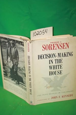 Seller image for Decision-Making in the White House for sale by Princeton Antiques Bookshop