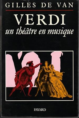 Verdi, un théâtre en musique