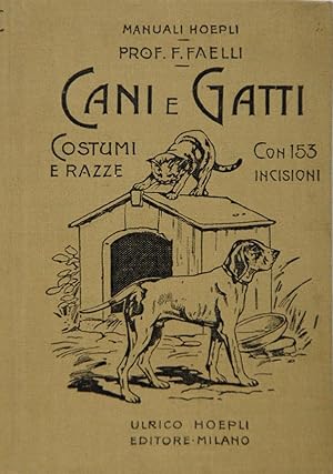 Cani e Gatti Costumi e razze