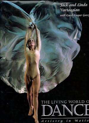 Bild des Verkufers fr The Living World of Dance: Artistry in Motion zum Verkauf von Leserstrahl  (Preise inkl. MwSt.)