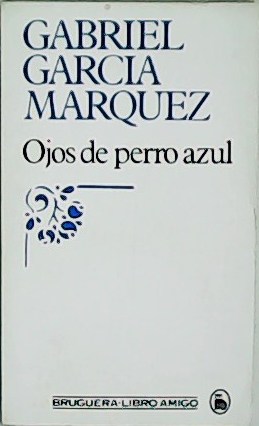 Seller image for Ojos de perro azul. for sale by Librera y Editorial Renacimiento, S.A.