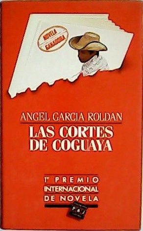 Seller image for Las cortes de Coguaya. for sale by Librera y Editorial Renacimiento, S.A.