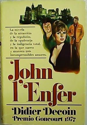 Imagen del vendedor de John L Enfer. Premio Goncourt 1977. a la venta por Librera y Editorial Renacimiento, S.A.