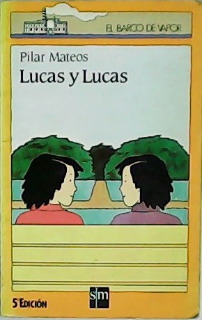 Seller image for Lucas y Lucas. for sale by Librera y Editorial Renacimiento, S.A.