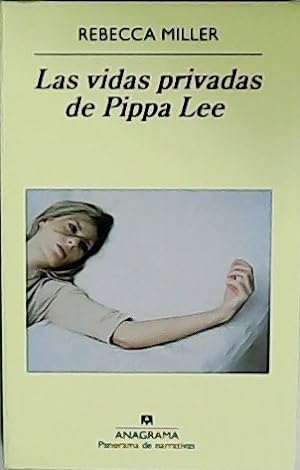 Bild des Verkufers fr Las vidas privadas de Pippa Lee. zum Verkauf von Librera y Editorial Renacimiento, S.A.