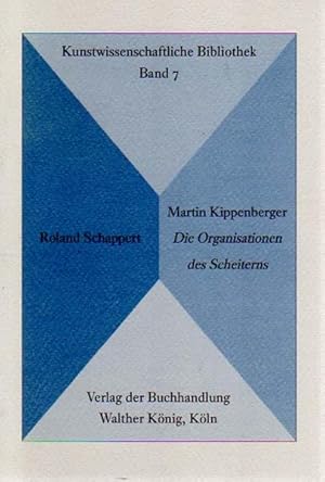 Bild des Verkufers fr Die Organisationen des Scheiterns. [berarbeitete Fassung eines der zwei Teile der Dissertation an der Ruhr-Universitt Bochum 1996]. zum Verkauf von Antiquariat Querido - Frank Hermann