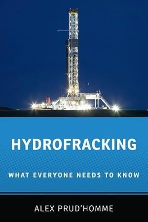 Immagine del venditore per Hydrofracking: What Everyone Needs to Know venduto da Bellwetherbooks