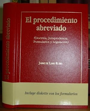 Image du vendeur pour EL PROCEDIMIENTO ABREVIADO. (Doctrina, Jurisprudencia, Formularios y Legislacin) mis en vente par Fbula Libros (Librera Jimnez-Bravo)