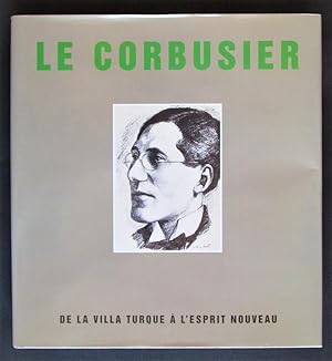 Seller image for Le Corbusier: De la Villa Turque  lesprit Nouveau for sale by Design Books