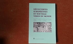 Seller image for Dcouvertes europennes europennes et nouvelle vision du monde (1492-1992) for sale by Librairie de la Garenne
